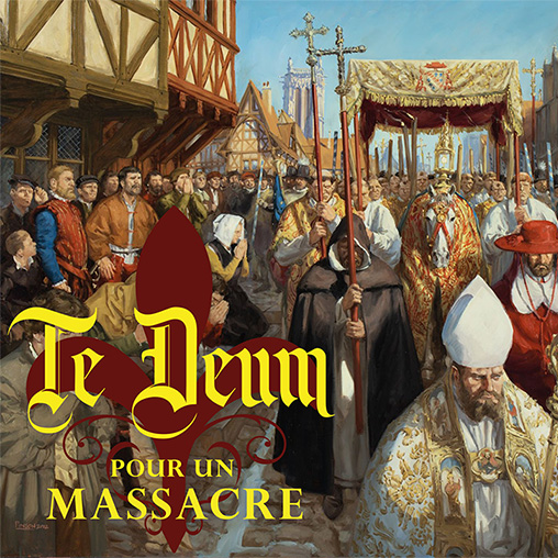 Te Deum pour un Massacre